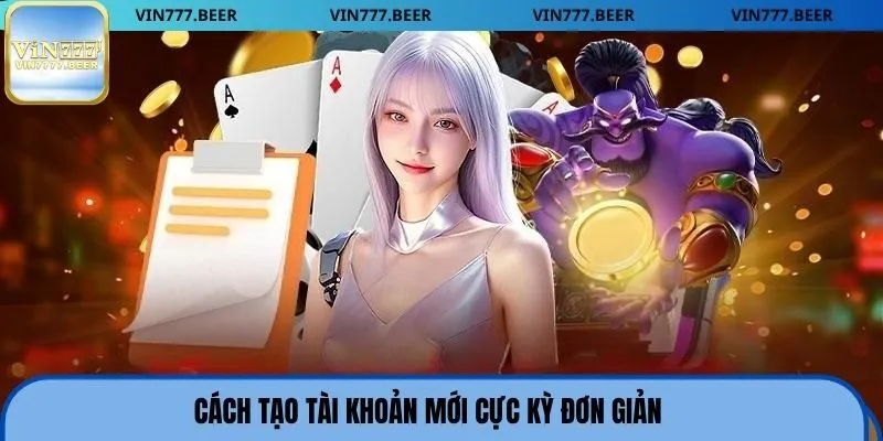 Cách tạo tài khoản mới cực kỳ đơn giản