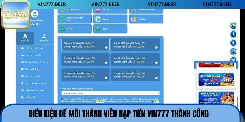 Điều kiện để mỗi thành viên nạp tiền Vin777 thành công