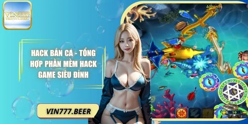 hack bắn cá